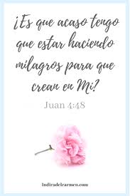 Reflexiones Cristianas Versos Biblicos La Biblia El Amor De Dios Cristo Me Ama Dios Es Amor Juan 4 48 La Vida Cr Palabra De Vida Reflexiones Cristianas Versos