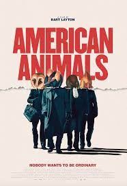 American Animals Movie Posters Animal Posters