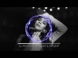 Now $279 (was $̶3̶4̶3̶) on tripadvisor: Dj Antonio X Slider Magnit Lyrics Song Meanings Videos Full Albums Bios Sonichits