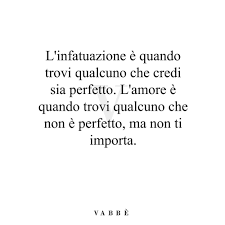 Tu Sei Perfetta In Ogni Caso Parole Citazioni Amore