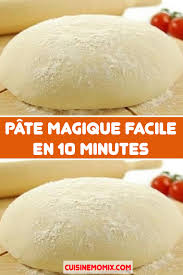 Pate Magique Facile En 10 Minutes Recettes De Cuisine Recette Gateau Light Recette