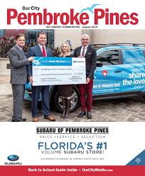 Our pembroke pines clinic is conveniently located in the tanglewood plaza, between pembroke pines kindercare and starbucks. Our City Pembroke Pines August 2019 By Our City Media Issuu
