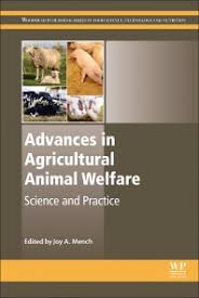 Advances In Agricultural Animal Welfare 1st Edition