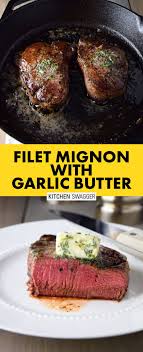 Pan Seared Filet Mignon Recipe Recipe Filet Recipes Filet Mignon Recipes Pan Seared Filet Mignon