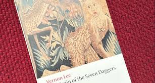 The Virgin of the Seven Daggers by Vernon Lee, Aaron Worth