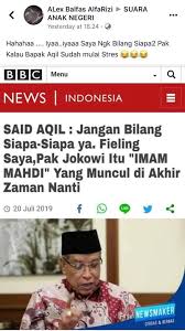 Terima kasih telah menonton video kami. Salah Said Aqil Jangan Bilang Siapa Siapa Ya Fieling Saya Pak Jokowi Itu Imam Mahdi Yang Muncul Di Akhir Zaman Nanti Turnbackhoax Id
