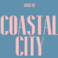 Coastal City: w/ Blame The Deacon & September n August