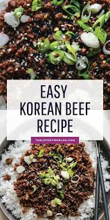 Korean Beef Easy Korean Ground Beef Recipe In 2020 Healthy Beef Recipes Ground Beef Recipes Healthy Beef Recipes For Dinner