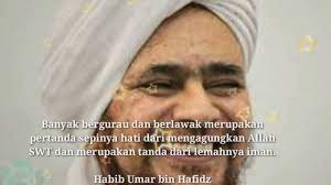 Pada tanggal 27 mei 1963. Kata Kata Mutiara Habib Umar Bin Hafidz Youtube