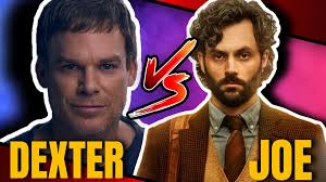 Dexter meeting Joe from "YOU" would be an interesting encounter i think!  Thoughts? : r/Dexter