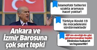 Son Dakika Mhp Lideri Bahceli Den Ankara Ve Izmir Barosuna Sert Tepki Takvim
