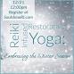 Reiki Infused Restorative Yoga: Embracing the event image