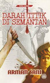 Darah titik di semantan bab 1 bab 2 mp3 & mp4. Darah Titik Di Semantan Empire Bookstore