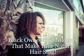 Natural hair care product for black women natural hair leave in conditioner private label. Black Owned Conditioners That Make Your Natural Hair Sing