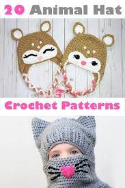 20 Animal Hat Crochet Patterns Crochet Animal Hats Crochet Hats Crochet
