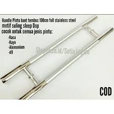 Dimana harga handle pintu dan kunci pintu biasa, tidak menutup kemungkinan apabila dijual dengan bandrol yang dari jenis lainnya. Handle Pintu Kaca Baut Tembus 100cm Full Stainless Steel Shopee Indonesia