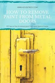 Sprinkle baking soda all over the rusted metal and leave the item to sit with the baking soda for an hour or more. How To Remove Paint From Metal Doors House Trick