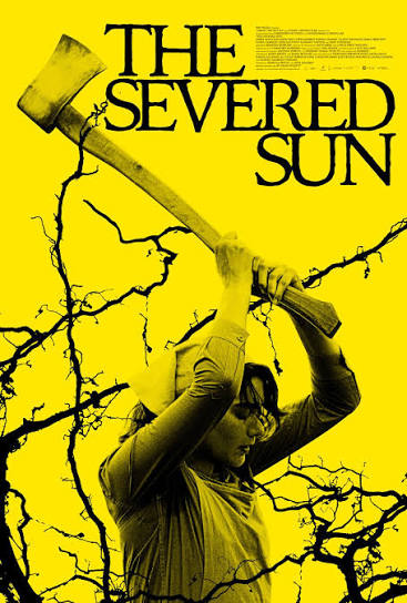 The Severed Sun | Rotten Tomatoes