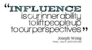 The Power Of Influence Quotes. QuotesGram via Relatably.com