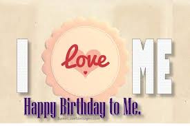 Best Birthday Wishes For Myself 2020 When It S Your Birthday And You Want Some Happy Birthday Wishes For Yourself These Sw Happy Birthday To Me Quotes Birthday Wishes For Myself Happy Birthday Me