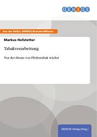 Hohe, niedrige, flache, schiefe absätze. Tabakverarbeitung Nur Der Absatz Von Pfeifentabak Wachst German Edition Ebook Hofstetter Markus Amazon In Kindle Store