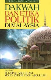Gerakan islah yang pernah dibawa oleh kaum muda terhadap. Dakwah Dan Etika Politik Di Malaysia By Zulkiple Abd Ghani