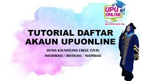 1) menyemak akaun 2) mencetak penyata akaun 3). Tutorial Cara Daftar Akaun Sistem Upu Online Youtube