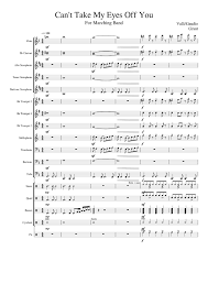 Fm at long last love has arrived. Can T Take My Eyes Off You Sheet Music For Trumpet In B Flat Trombone Flute Clarinet In B Flat More Instruments Mixed Ensemble Musescore Com