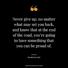 Inspirational quotes you can do anything quotes. Top 30 Markiplier Quotes Motivational