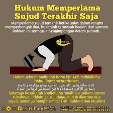Ittiba Id Hukum Memperlama Sujud Terakhir Saja Facebook