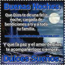 Buenas Noches Que Dios Te De Una Feliz Noche Cargada De Bendiciones Buenas Noches Frases Buenas Noches Amiga Frases Buenas Noches Bendiciones