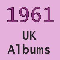 Uk No 1 Albums 1961 Totally Timelines