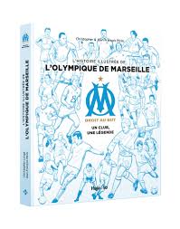 Retrouvez l'actualités des équipe pro et élite du club et suivez les matchs en direct avec un hub match vous permettant de suivre toutes les actions de jeu et un live audio. L Histoire Illustree De L Olympique De Marseille Un Club Une Legende Peres Jean Francois Collectif Christopher Amazon De Bucher