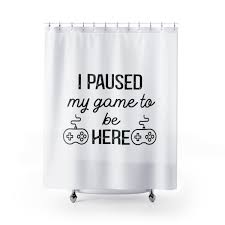 I Paused My Game To Be Here Funny Gamer Shower Curtain Cool Shower Curtain College Dorm Shower Curtain Funny Bathroom Decor Gamer Shower Funny Shower Curtains Cool Shower Curtains Bathroom Decor