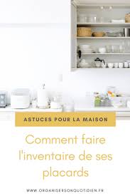 Ressources pour un inventaire éditorial. L Inventaire De Ses Placards Alimentaires Organiser Son Quotidien