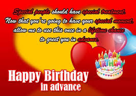 Sweet Birthday Message For Her In Advance Advance Birthday Wishes Images Early Birthday Wishes Quotes Happybirthday Bi In 2020 Advance Happy Birthday Wishes Advance Happy Birthday Birthday Wishes For Lover