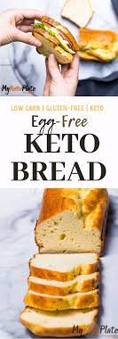 The Best Egg Free Keto Bread Only 2g Net Carbs Myketoplate Recipe Easy Keto Bread Recipe Keto Bread Keto Recipes Easy