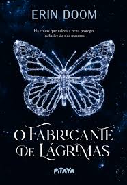 O Fabricante de Lágrimas (Erin Doom)