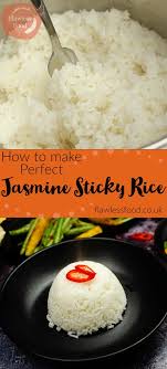 Jasmine Sticky Rice Recipe Jasmine Rice Recipes Sticky Rice Recipes Sticky Rice