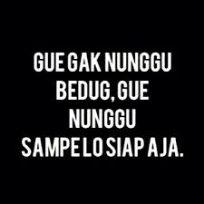 Setia Menunggu Lucu Humor Lucu Kutipan Hidup