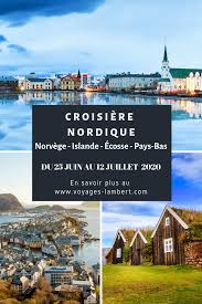Croisiere Nordique Norvege Islande Ecosse Pays Bas Europe Circuit Screenshots