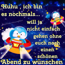 Pin Von Feuerjulchen Auf Abend Und Gute Nacht Guten Abend Gute Nacht Gute Nacht Guten Abend