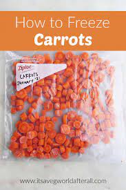 Can you freeze garden carrots. How To Freeze Carrots It S A Veg World After All