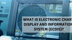 What Is Electronic Chart Display And Information System Ecdis