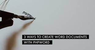 three ways to create word documents with phpword mayflower