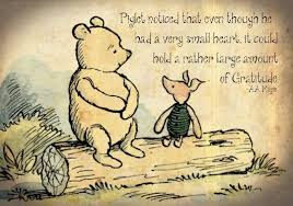 Living A Life Of Gratitude Pooh Quotes Piglet Gratitude Winnie The Pooh