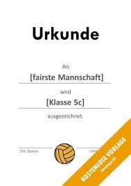 Dieser braucht für die abmeldung keine vollmacht, jedoch sämtliche oben beschriebenen unterlagen einschließlich der nummernschilder. 12 Kostenlose Urkunden Vorlagen Fur Volleyball Turniere Vlamingo De