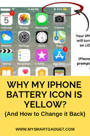 Why Is My Iphone Battery Icon Is Yellow And How To Change It Back Battery Icon Iphone Battery Iphone