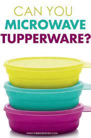 Others are prohibited for its grilling mode only. Can You Microwave Tupperware We Explain If Its Safe Or Unsafe