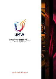 Roza shahnaz omar director, group strategy umw corporation sdn. Financial Reports Umw Holdings
